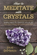 How to Meditate With Crystals - MPHOnline.com