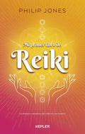 Mi primer libro de reiki / Reiki Plain & Simple - MPHOnline.com