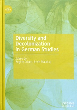 Diversity and Decolonization in German Studies - MPHOnline.com