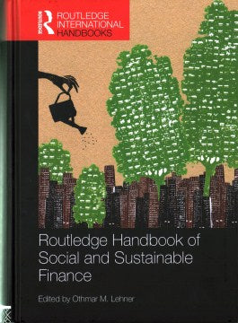 Routledge Handbook of Social and Sustainable Finance - MPHOnline.com