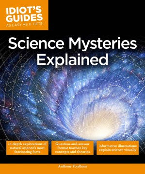 Idiot's Guides: Science Mysteries Explained - MPHOnline.com
