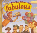 The Boy Who Cried Fabulous - MPHOnline.com