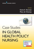 Case Studies in Global Health Policy Nursing - MPHOnline.com