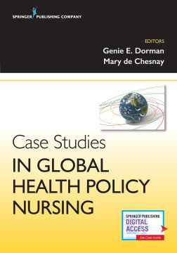 Case Studies in Global Health Policy Nursing - MPHOnline.com