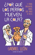 ?Por qu? los perros mueven la cola?/ Why Do Dogs Move Their Tails? - MPHOnline.com