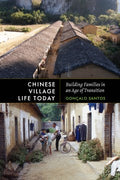 Chinese Village Life Today - MPHOnline.com