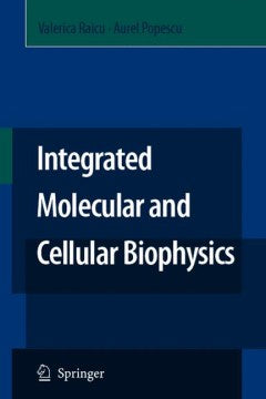 Integrated Molecular and Cellular Biophysics - MPHOnline.com