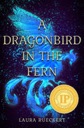 A Dragonbird in the Fern - MPHOnline.com