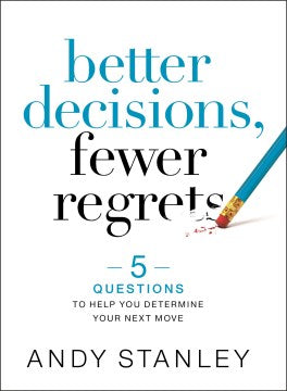 Better Decisions, Fewer Regrets - MPHOnline.com