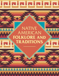 Native American Folklore and Traditions - MPHOnline.com