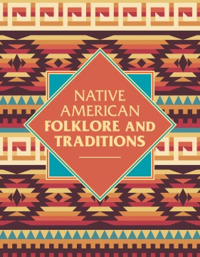 Native American Folklore and Traditions - MPHOnline.com