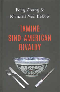 Taming Sino-American Rivalry - MPHOnline.com