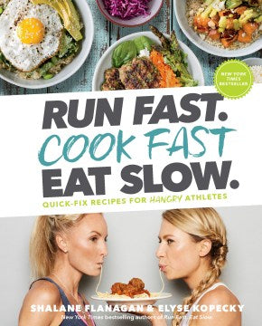 Run Fast, Cook Fast, Eat Slow - MPHOnline.com