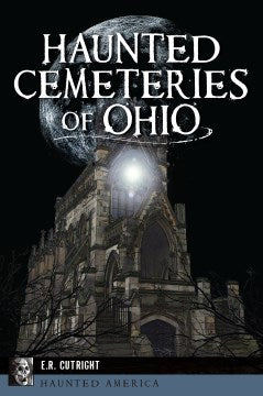 Haunted Cemeteries of Ohio - MPHOnline.com