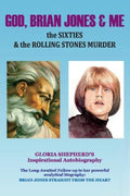 God, Brian Jones & Me - MPHOnline.com