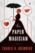 The Paper Magician (Paper #1) - MPHOnline.com