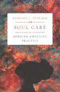 Soul Care in African American Practice - MPHOnline.com