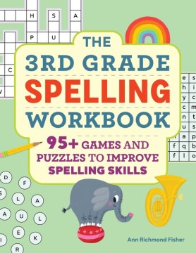 The 3rd Grade Spelling Workbook - MPHOnline.com