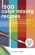 1,500 Color Mixing Recipes for Oil, Acrylic & Watercolor - MPHOnline.com