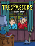 Trespassers - MPHOnline.com