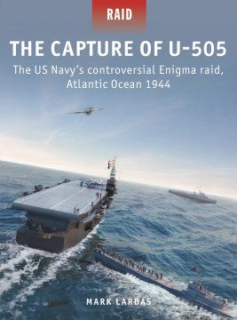 The Capture of U-505 - MPHOnline.com