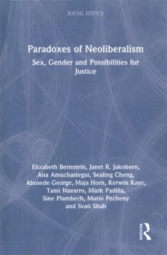 Paradoxes of Neoliberalism - MPHOnline.com