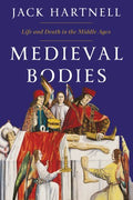 Medieval Bodies - MPHOnline.com