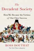 The Decadent Society - MPHOnline.com