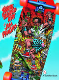 The Skateboard Art of Jim Phillips - MPHOnline.com