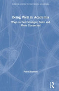 Being Well in Academia - MPHOnline.com