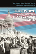 Phyllis Frye and the Fight for Transgender Rights - MPHOnline.com