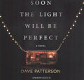 Soon the Light Will Be Perfect - MPHOnline.com