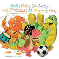 Rain, Rain, Go Away, the Dinosaurs All Want to Play - MPHOnline.com