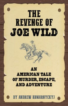 The Revenge of Joe Wild - MPHOnline.com