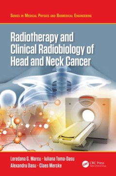 Radiotherapy and Clinical Radiobiology of Head and Neck Cancer - MPHOnline.com