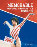 Memorable Olympic Gymnastics Moments - MPHOnline.com