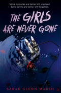 The Girls Are Never Gone - MPHOnline.com