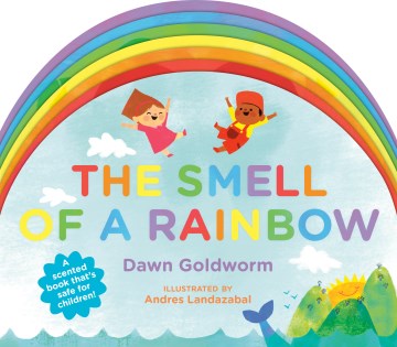 The Smell of a Rainbow - MPHOnline.com