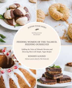 Feeding Women of the Talmud, Feeding Ourselves - MPHOnline.com