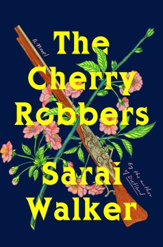 The Cherry Robbers - MPHOnline.com