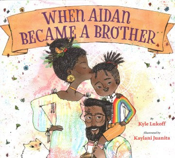 When Aidan Became a Brother - MPHOnline.com