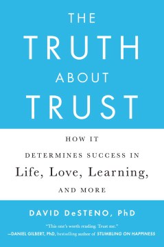 The Truth About Trust - How It Determines Success in Life, Love, Learning, and More  (Reprint) - MPHOnline.com