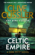 Celtic Empire (Dirk Pitt #25) by Cussler, Clive and Cussler, Dirk - MPHOnline.com