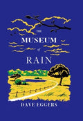 The Museum of Rain - MPHOnline.com