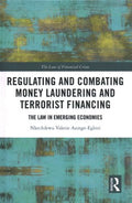 Regulating and Combating Money Laundering and Terrorist Financing - MPHOnline.com