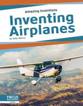 Inventing Airplanes - MPHOnline.com