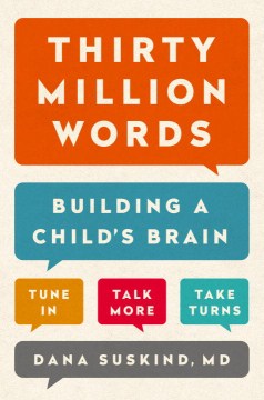 Thirty Million Words - Building a Child's Brain, Tune In, Talk More, Take Turns - MPHOnline.com