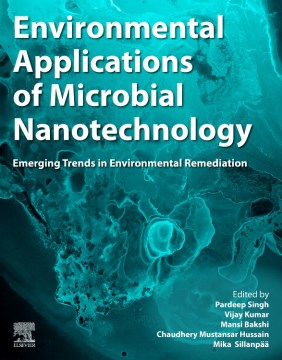 Environmental Applications of Microbial Nanotechnology - MPHOnline.com