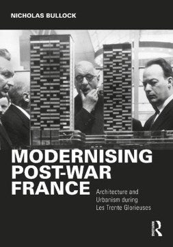 Modernising Post-War France - MPHOnline.com