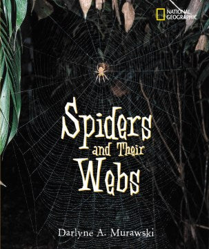 Spiders and Their Webs - MPHOnline.com